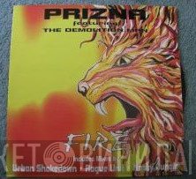 Prizna, Demolition Man - Fire
