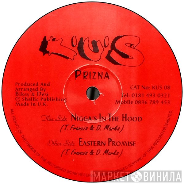 Prizna - Niggas In The Hood / Eastern Promise