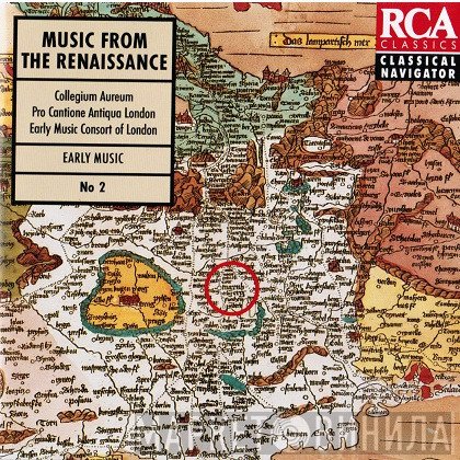 Pro Cantione Antiqua, Collegium Aureum  - Music From The Renaissance