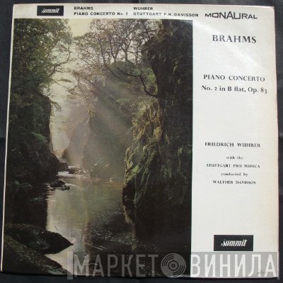 Pro Musica Orchestra Stuttgart, Friedrich Wührer, Walther Davisson - Brahms: Piano Concerto No. 2 In B Flat, Op.83
