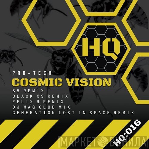 Pro-Tech  - Cosmic Vision