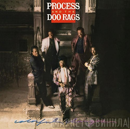 Process and the Doo Rags  - Colorful Changes