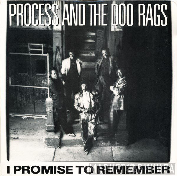 Process and the Doo Rags - I Promise To Remember