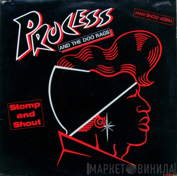 Process and the Doo Rags  - Stomp And Shout