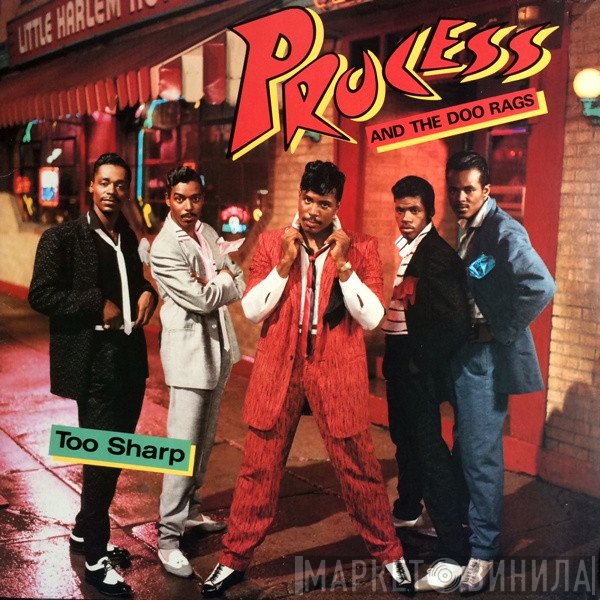 Process and the Doo Rags  - Too Sharp