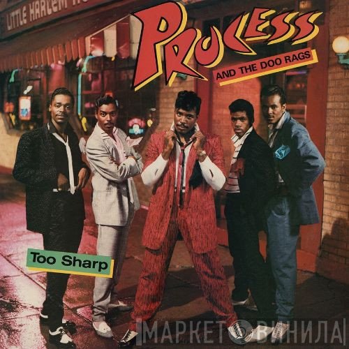 Process and the Doo Rags  - Too Sharp