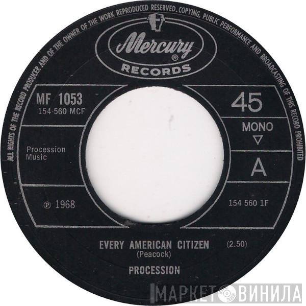 Procession  - Every American Citizen / Essentially Susan