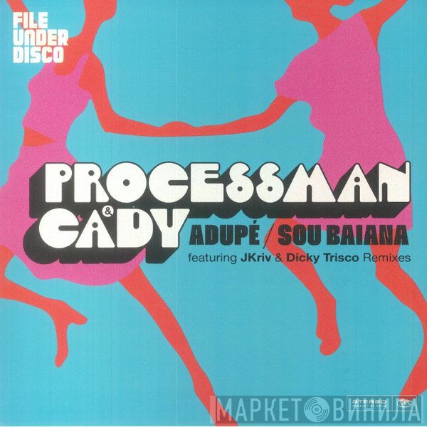 Processman - Adupe / Sou Baiana