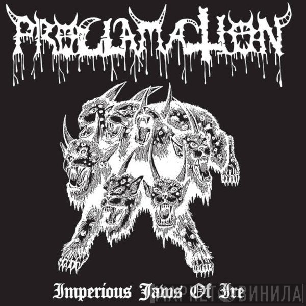 Proclamation - Imperious Jaws Of Ire