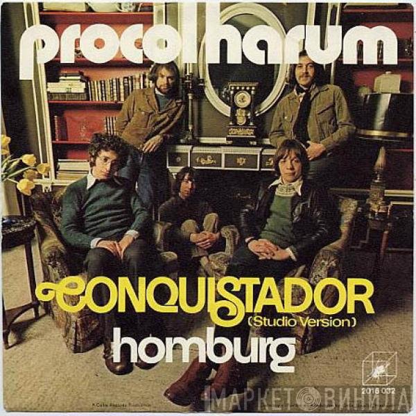 Procol Harum  - Conquistador