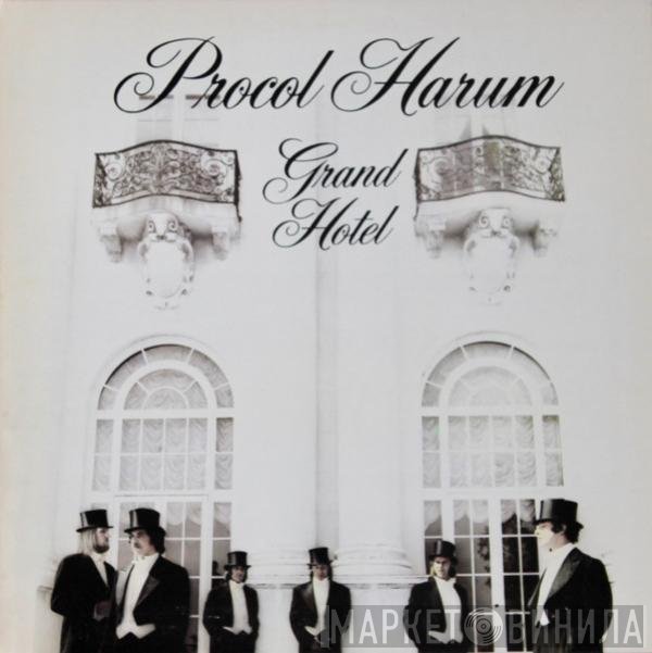 Procol Harum  - Grand Hotel