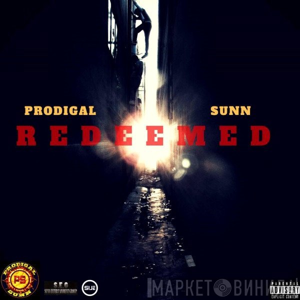 Prodigal Sunn  - Redeemed