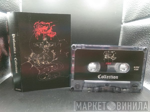 Profanatica  - Collection