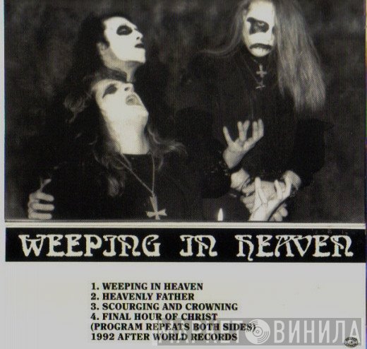 Profanatica  - Weeping In Heaven