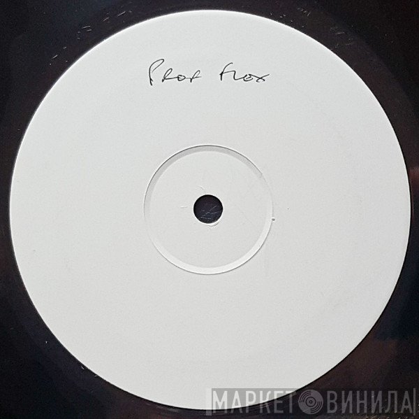 Professor Flex - Don't Make Me Wait