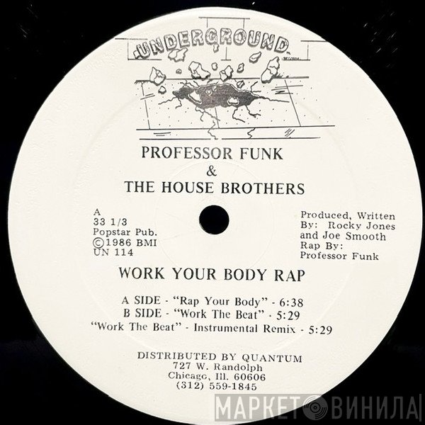 Professor Funk & The House Brothers - Work Your Body Rap