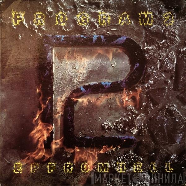 Program 2  - EP From Hell