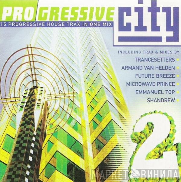  - Progressive City 2