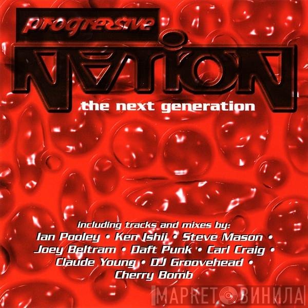  - Progressive Nation - The Next Generation