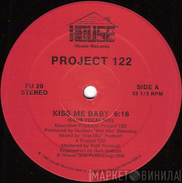 Project 122 - Kiss Me Baby