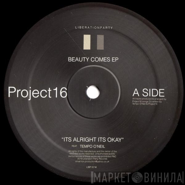 Project 16, Tempo O'Neil - Beauty Comes EP