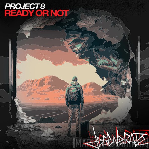 Project 8   - Ready Or Not