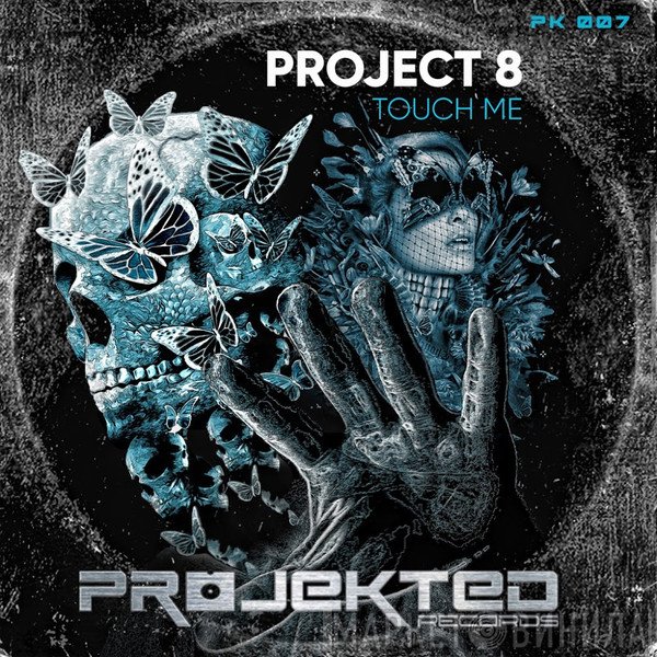 Project 8   - Touch Me
