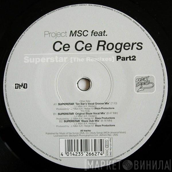 Project MSC, Ce Ce Rogers - Superstar (The Remixes Part 2)