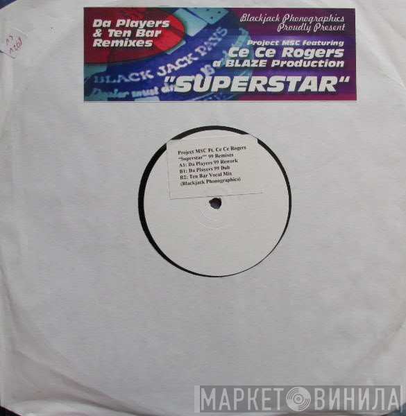 Project MSC Featuring Ce Ce Rogers  - Superstar