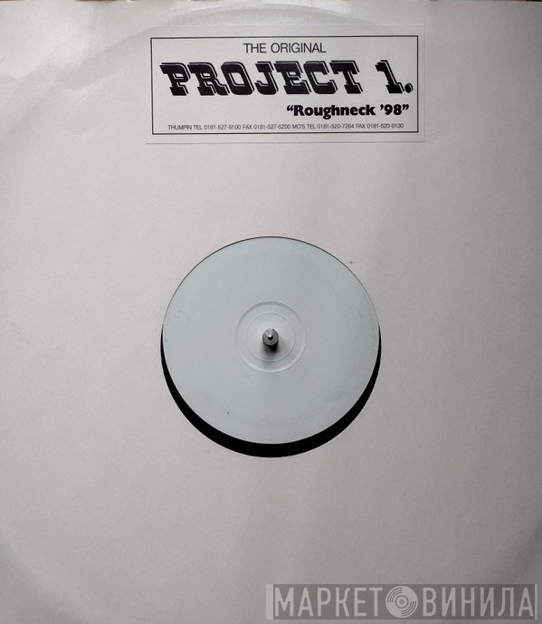 Project One  - Roughneck '98