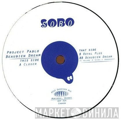 Project Pablo  - Beaubien Dream
