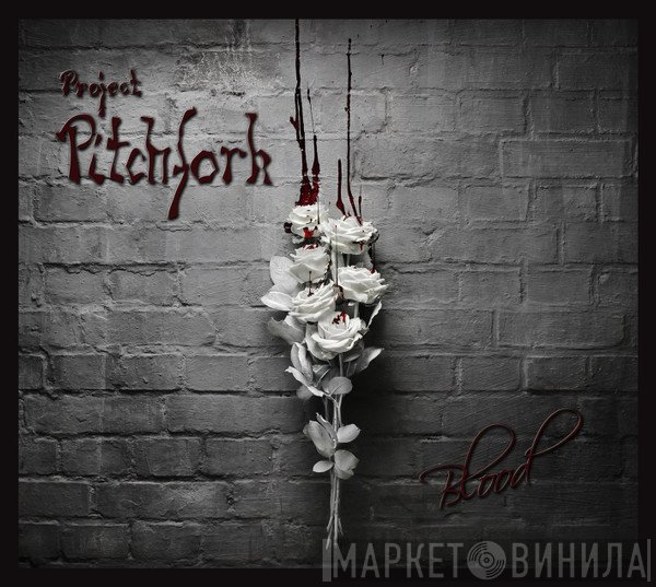 Project Pitchfork  - Blood