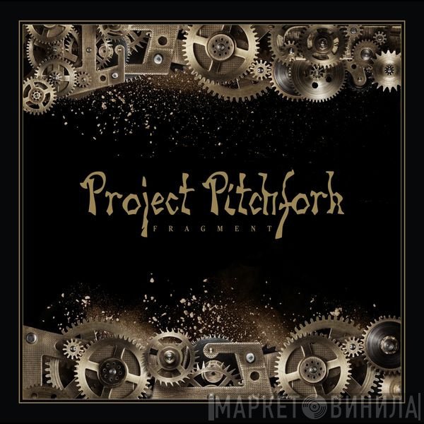 Project Pitchfork  - Fragment