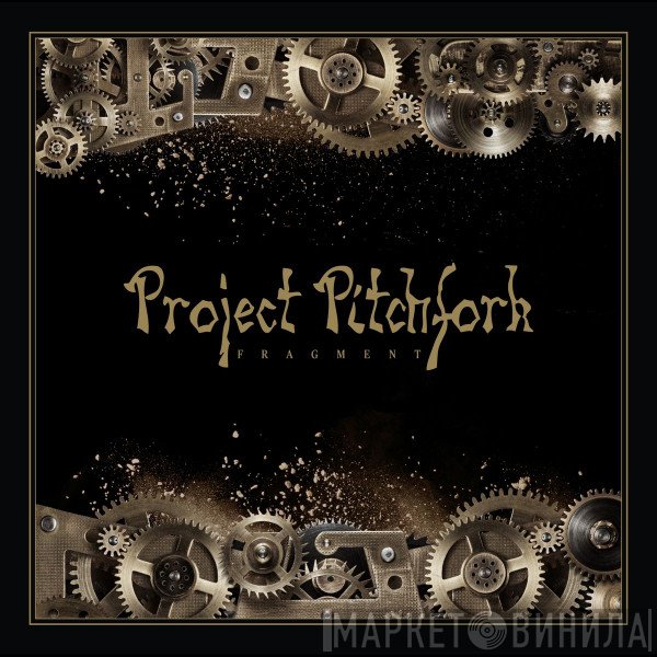Project Pitchfork  - Fragment