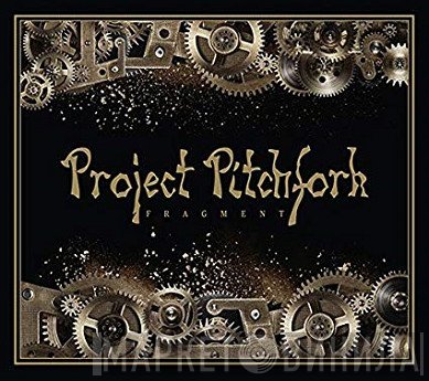 Project Pitchfork  - Fragment