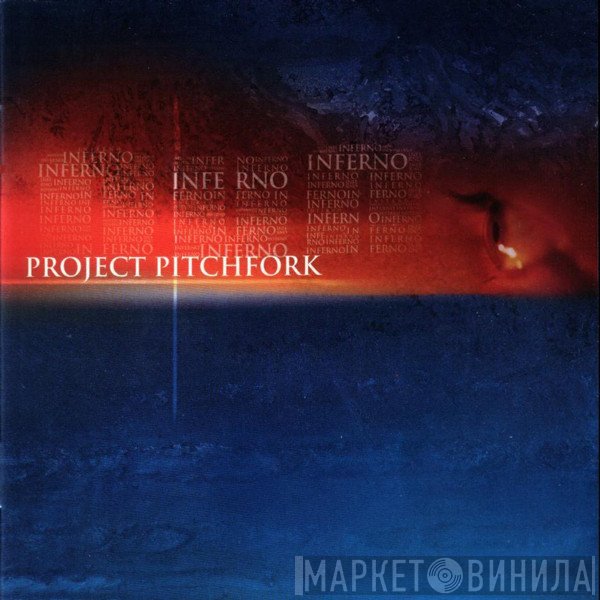 Project Pitchfork  - Inferno