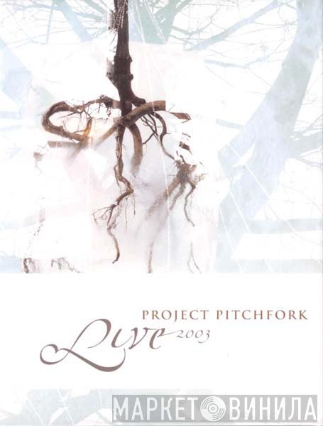 Project Pitchfork  - Live 2003