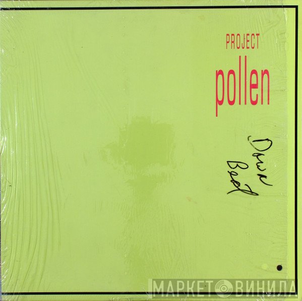Project Pollen  - Project Pollen