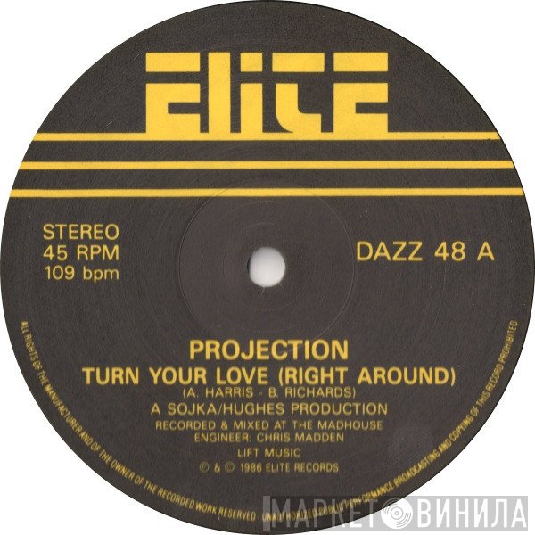 Projection - Turn Your Love (Right Around)
