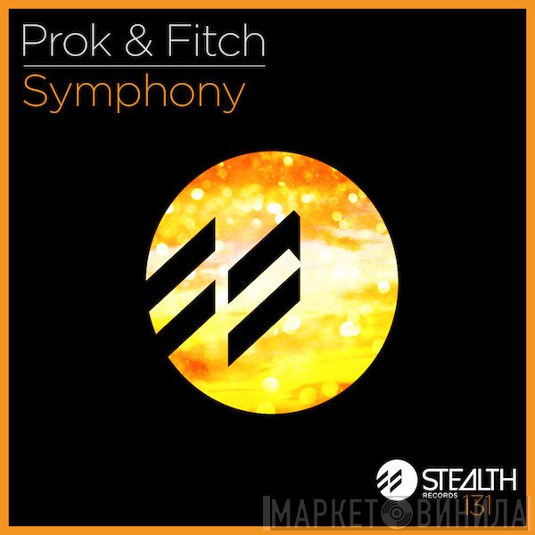 Prok & Fitch  - Symphony