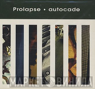 Prolapse  - Autocade