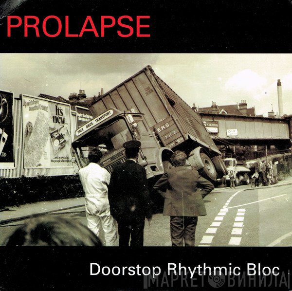 Prolapse  - Doorstop Rhythmic Bloc
