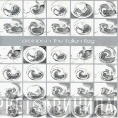 Prolapse - The Italian Flag