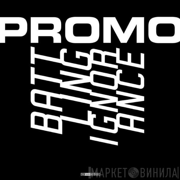 Promo  - Battling Ignorance
