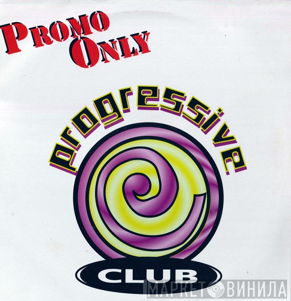  - Promo Only Progressive Club: July 2000
