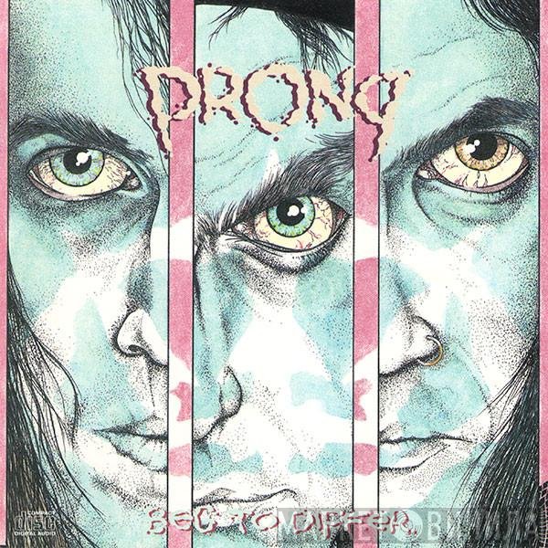 Prong  - Beg To Differ