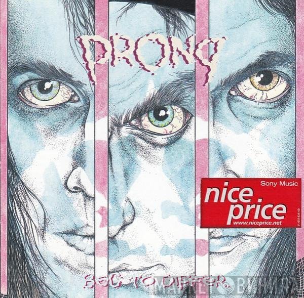 Prong  - Beg To Differ