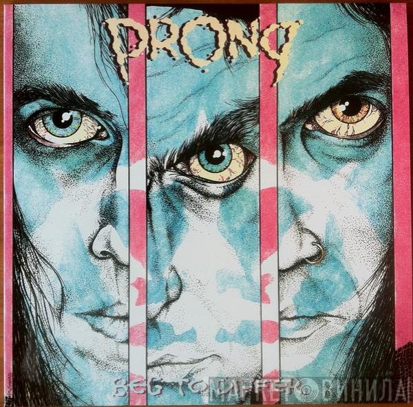 Prong  - Beg To Differ