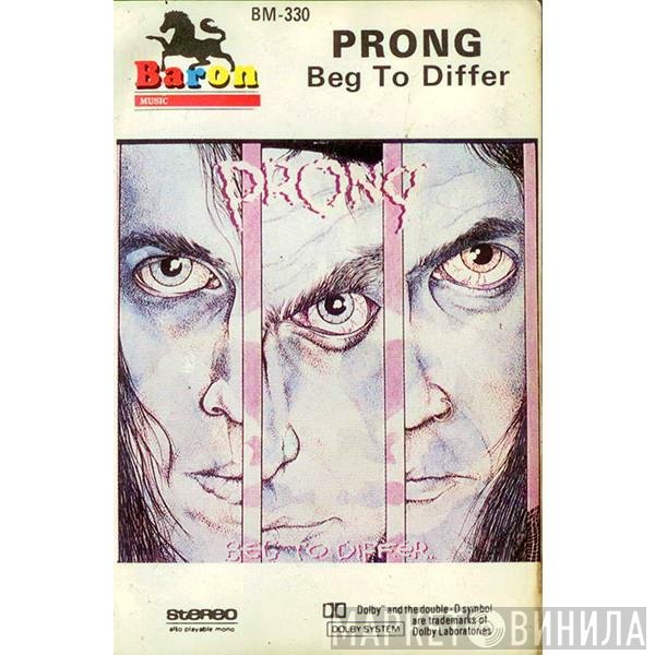 Prong  - Beg To Differ