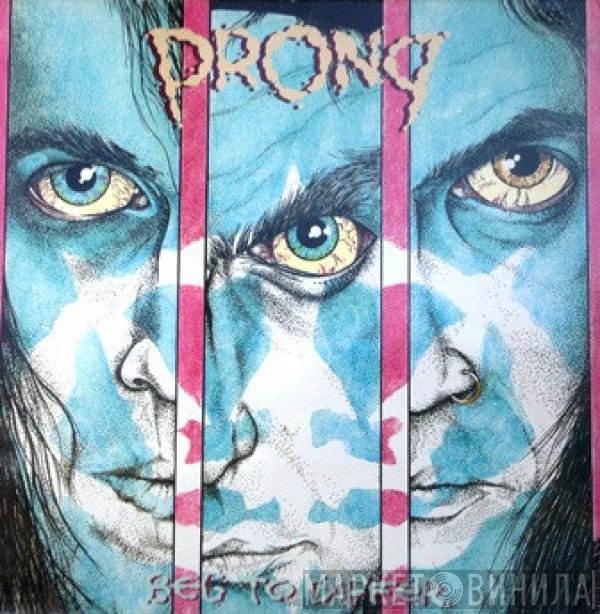 Prong  - Beg To Differ